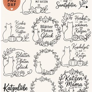 May include: A collection of black line art illustrations featuring cats, autumn leaves, pumpkins, and coffee mugs with German text phrases like Herbst ist schöner mit Katzen, Blätter Pfoten Glück, and Katzen Mama, presented as digital design files.