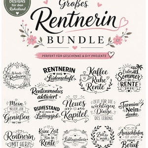 May include: A digital design bundle featuring 35 black and white graphic illustrations with German text related to retirement. The collection includes various floral motifs, hearts, and typography layouts suitable for crafting and DIY projects.