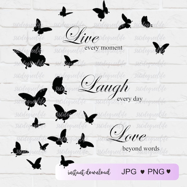 Live Laugh Love SVG Live every moment SVG laugh every day love beyond words svg digital download