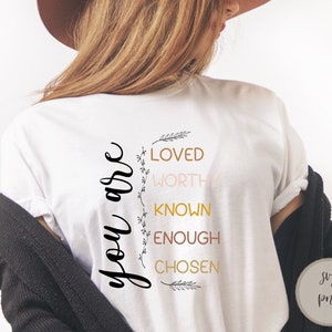 Você é conhecido, amado, digno SVG, Christian Svg, design de camisa motivacional, downloads de designs de sublimação PNG Idenity SVG prontos para impressão,