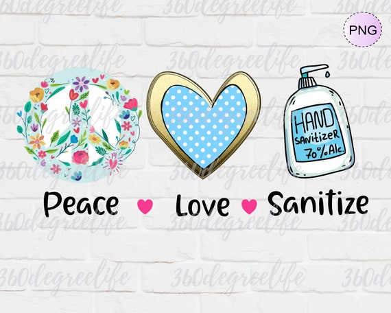 Sanitize Your Hands Tshirt Design Virus,Stay Healthy Quarantine Digital Download Peace Love Sanitize Heart Leopard Sublimation Design PNG