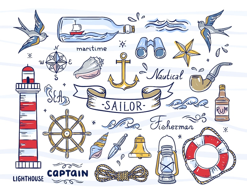 May include: A collection of nautical themed illustrations, including a lighthouse, a ship's wheel, a compass, an anchor, a bottle with a message in it, a seashell, a sailor's knot, a life preserver, a lantern, a bell, a knife, a pipe, a bottle of rum, a star, a swallow bird, and waves. The text "Sea", "Maritime", "Nautical", "Sailor", "Fisherman", "Captain", and "Lighthouse" are also included.