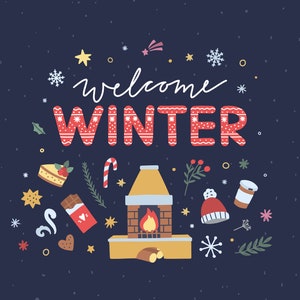 May include: Welcome Winter text with a red and white knitted pattern. The text is surrounded by winter-themed illustrations, including a fireplace, candy cane, coffee cup, and a snowflake.