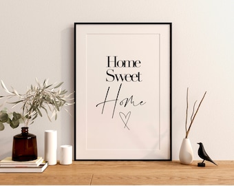 Home Sweet Home Print, Home Prints, Living Room Decor, Home Wall Art, New Home Gift, Home Quotes, Minimalist Decor, Modern Prints