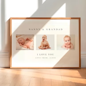 May include: A framed photo collage with three pictures of a baby at different ages. The text "Nanny & Grandad" is at the top of the collage, and the text "I love you Love from, Albie" is at the bottom.