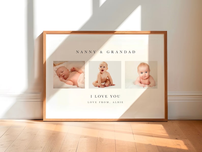 May include: A framed photo collage with three pictures of a baby at different ages. The text "Nanny & Grandad" is at the top of the collage, and the text "I love you Love from, Albie" is at the bottom.