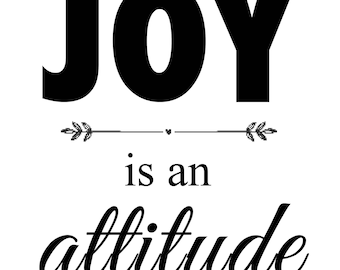 JOY WALL ART - Life Quotes Prints - Inspirational Art - Housewarming Gift - Hanging Wall Décor - Joy Is An Attitude