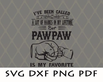 Free Free World&#039;s Greatest Pawpaw Svg 216 SVG PNG EPS DXF File