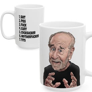 George Carlin "7 Schmutzige Wörter" 15oz Becher - George Carlin, Komödie, 7 schmutzige Wörter, Komiker, lustig, Cartoon, Karikatur, Charakter