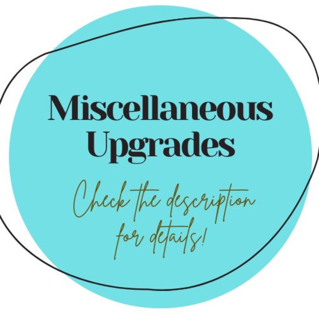 Miscellaneous Upgrades Etsy