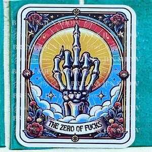 Skeleton Tarot Card Vinyl Sticker, The Zero of Fucks