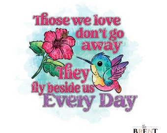 Hummingbird Memorial Graphic: Those We Love Design (PNG, JPG)