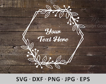 Floral hexagon SVG. Laurel frame svg. Wedding monogram svg. Leaves frame. Design Shirt DIY. Mothers day modern. Silhouette, Cut file, Cricut