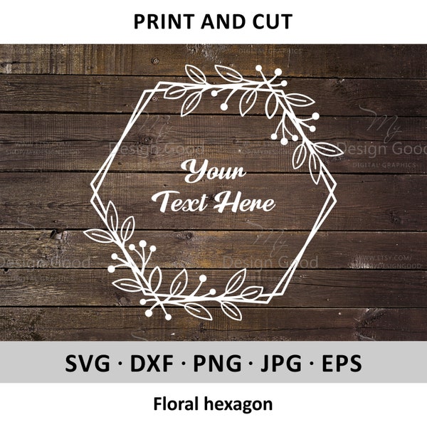 Floral hexagon SVG. Laurel frame svg. Wedding monogram svg. Leaves frame. Design Shirt DIY. Mothers day modern. Silhouette, Cut file, Cricut