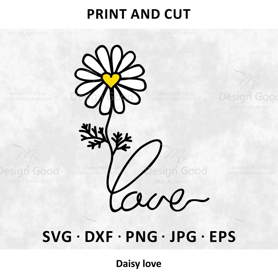Daisy Love SVG Flower Svg Daisy With Leaves Svg Etsy