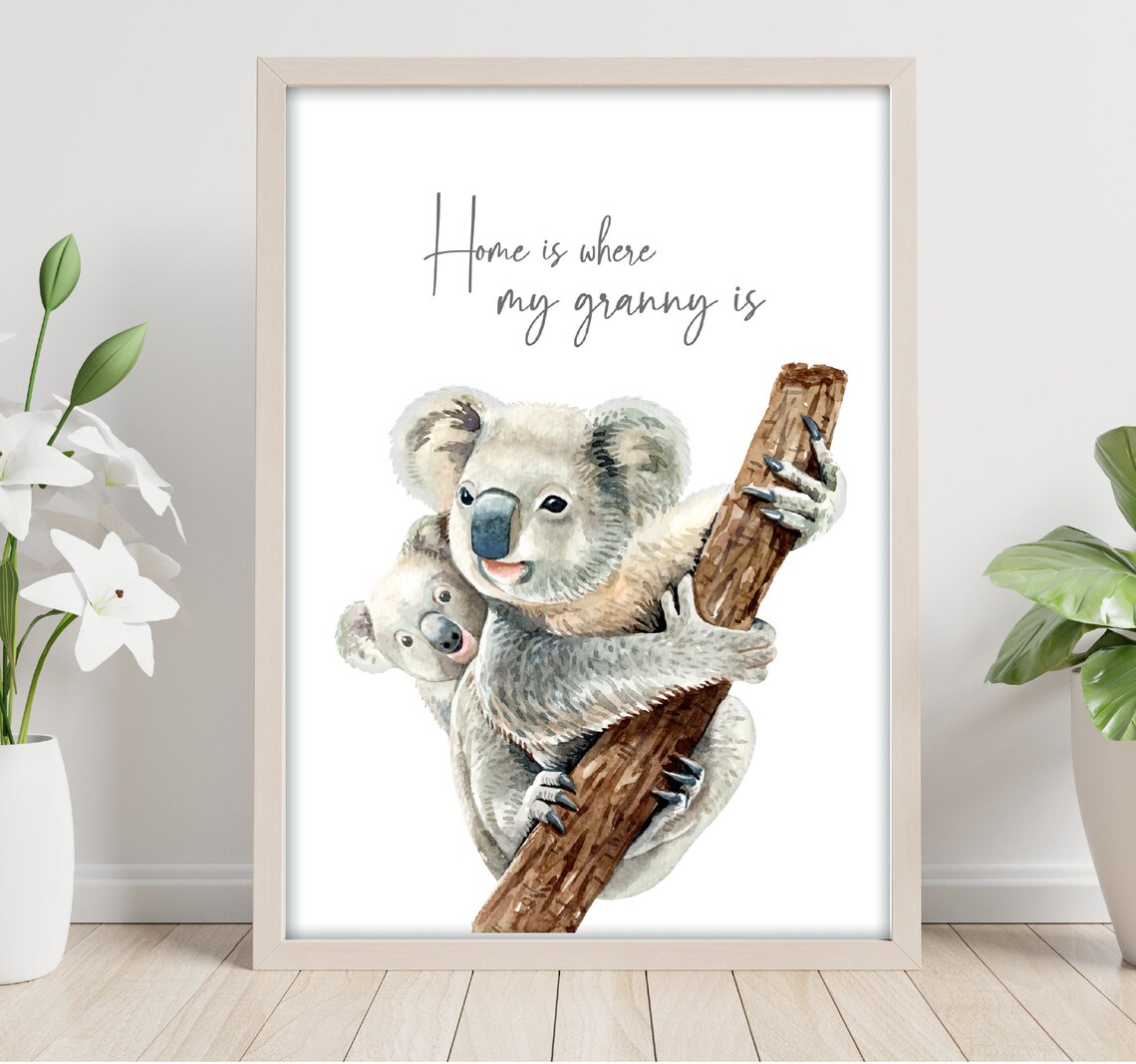 Koala Bear Quote Family Print Mum Dad Grandprerend Print Etsy