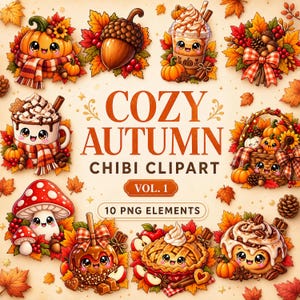 Könnte beinhalten: Eine Sammlung von zehn herbstlichen Chibi-Illustrationen mit Kürbis, Eichel, Kaffeetasse, Korb, Pilz, kandiertem Apfel, Kuchen und Zimtschnecke, verziert mit Herbstblättern und dem Text COZY AUTUMN CHIBI CLIPART VOL. 1.