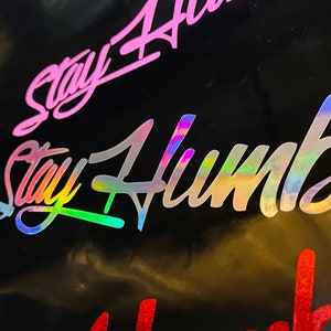 Stay Humble V4 Kanji Windshield Decal Car Sticker Banner JDM