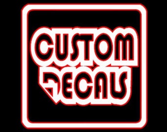 Buy 1 get 1 free (bogo) - Custom Decal Stickers. (Choose your text, image or logo, size and color) Custom decals for cars, boats and more.