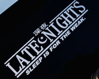 Calcomanía JDM "Late Nights" - Banner para parabrisas, pegatina para ventana de coche