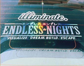 Endless Nights JDM Decal Sticker (Bumper sticker, windshield sticker, car decal, stance, motivation, window, laptop,