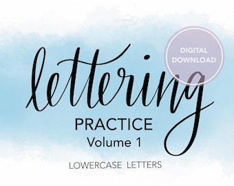Lettering Practice Workbook for Beginners (Volume 1) | Lowercase Letters | DIGITAL DOWNLOAD
