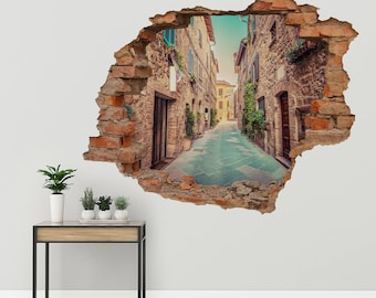 Alley in old italian town in Tuscany 3D hole in the wall Wall Sticker, Decal , 3D Wall Art , Bubble Free Sticker, Home Decoration W#62