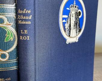 Vintage French Hardcover Novel ‘Le Roí’ André Moisan Blue Hardback Book Rare Antique Library Literature Classic Dark Academia