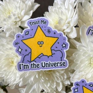 Adesivo carino con energia positiva, "Io sono l'universo", Manifestazione della stella d'oro, perfetto per bacheche dei sogni, bagagli, laptop, telefoni.