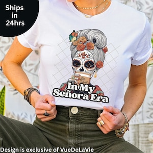 Señora Life Unisex Tee - In My Señora Era Shirt for Latinas, Novias, and Future Esposas - Mrs Tee, Wifey Material T-Shirt, VueDeLaVie