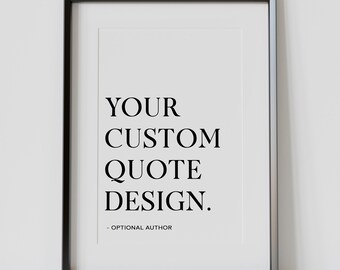 Personalised Quote Print: Your Custom Text Wall Art