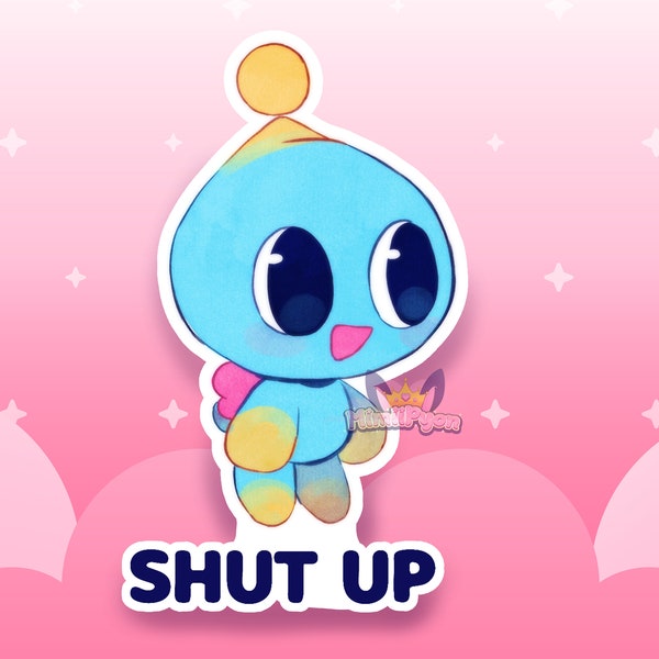 Chao Shut Up Sticker