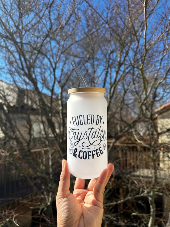Fueled with Crystal and Coffee, Frosted Beer Can Glass, Iced Coffee Glass Cup, Crystal Lover, Crystal gift, Gift for her