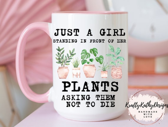 Just a girl standing in front of her plants, Houseplants Mug, Monstera Mug, Exotic Plant mug, Plant Coffee Mug, Ceramic Cup, Plant Lady gift