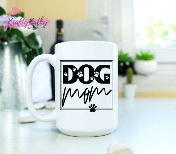 Dog Mom, Dog Mama, Dog Parent, Dog Mom Mug, Dog Mama Mug, Dog Lover, Fur Mama, Dog Mom Gift, Pet Mom Gift, Gift for Dog Mom