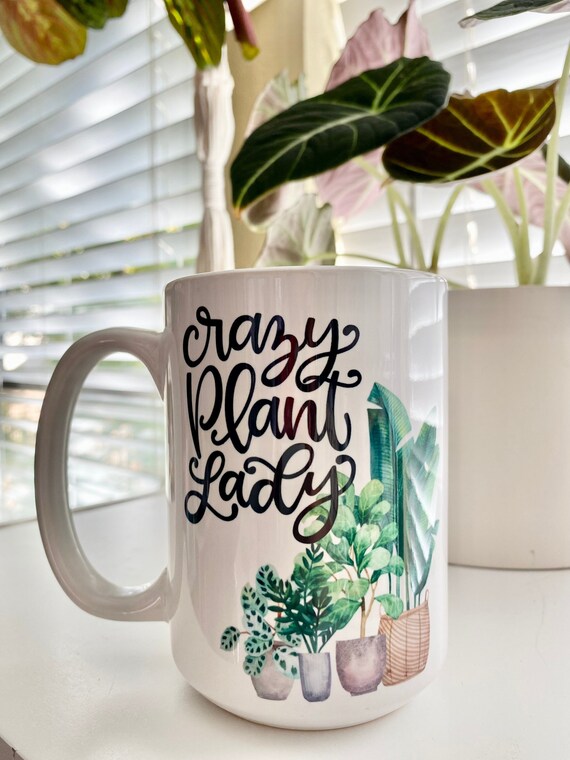 Crazy Plant Lady mug, Houseplant Mug, Plants, Exotic Plant, Mug, Plant Lover Gift, Plant Mug, Plant Lady Gift, Christmas gift for her