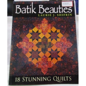 Batik Beauties Laurie Shifrin 18 Stunning Quilts 2001 Softcover 2 Extra Inserts