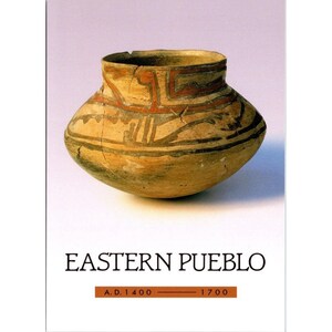 Postcard - SW Pottery - Eastern Pueblo AD 1400 - 1700 - Rio Grande Valley, NM