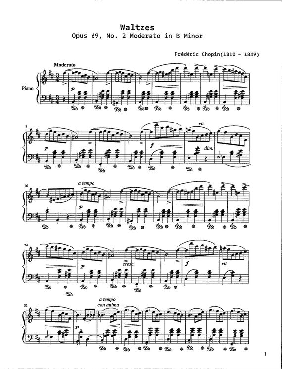 Waltzes Opus 69 No. 2 Moderato in B Minor by Chopin - Digital