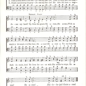 May include: A black and white sheet music page with the title "Christ Arose!" and lyrics for a Christian hymn. The lyrics include the words "Jesus my Savior!" and "He a-rose!" The sheet music is written in a traditional style with musical notes and clefs.