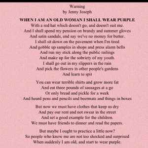 When I am an Old Woman by Jenny Joseph 1961 - Digital Warning Poem