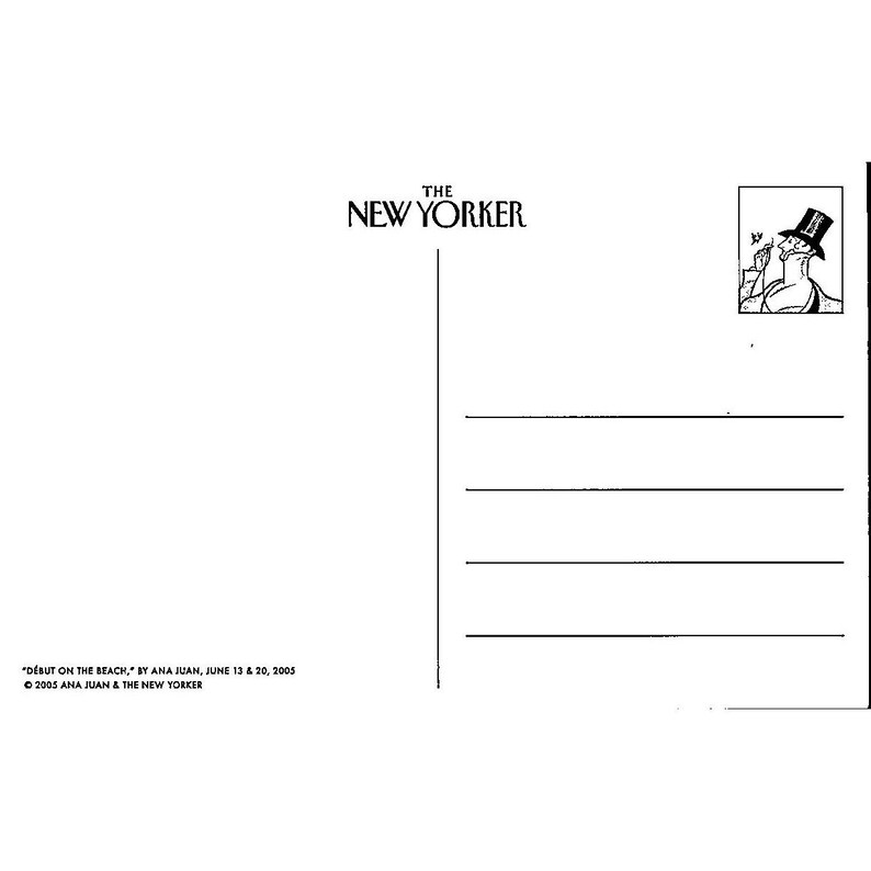 May include: A white postcard featuring the text "THE NEW YORKER" in a stylized font. The postcard includes an illustration of a person in a top hat and a drawing of a person smoking. The text "D&Eacute;BUT ON THE BEACH, BY ANA JUAN, JUNE 13 & 20, 2005" is also present.