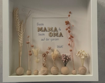 Bilderrahmen Mama und Oma, Geschenk, 3d Bilderrahmen Trockenblumen, Muttertag, Geburtstag, Mama, Oma, Weihnachten