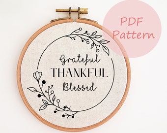 Grateful thankful blessed embroidery pattern, fall embroidery pattern, hand embroidery design, quote embroidery, farmhouse fall embroidery