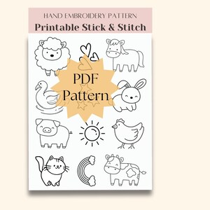 May include: Printable PDF pattern for hand embroidery featuring a set of cute farm animal illustrations, including a sheep, horse, swan, rabbit, pig, sun, chicken, cat, rainbow, and cow. The pattern is titled "Printable Stick & Stitch".