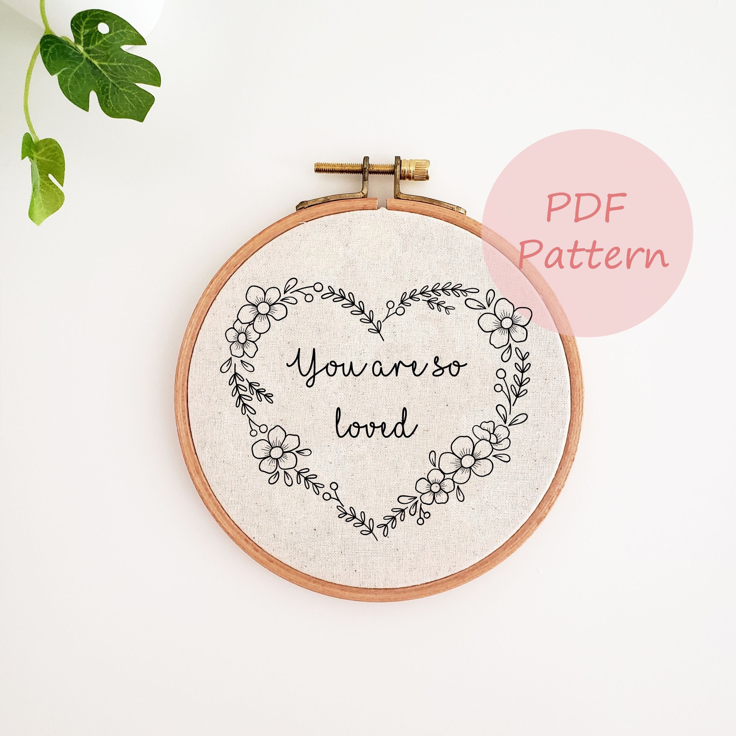 You are so loved embroidery pattern, valentine hand embroidery design, heart wreath printable PDF pattern, embroidery template, DIY gift
