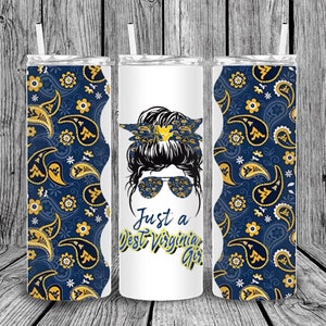 20oz Tumbler-Customized-Mug, Personalize 20oz Stainless Tumbler w/ Lid and Straw, West Virginia Girl Tumbler; Messy Bun Mom Tumbler