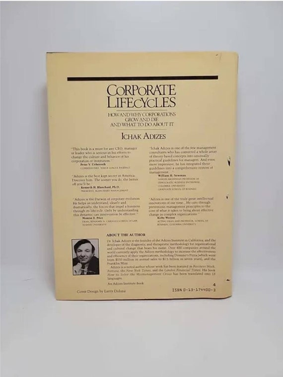 Corporate Lifecycles: How and Why Corporations Grow and Die