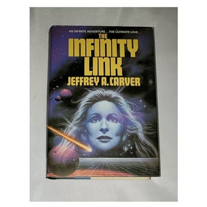 The Infinity Link by Jeffrey A. Carver - Hardcover 2015