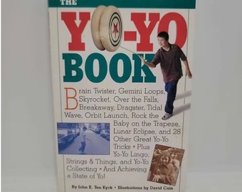 The Yo-Yo Book Paperback – July 1, 1998 by John E. Ten Eyck